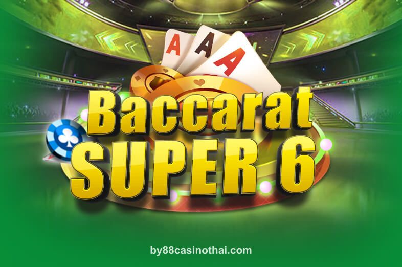 Hình ảnh trò chơi Baccarat Super 6 tại by88