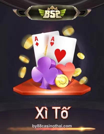 B52 Xì Tố
